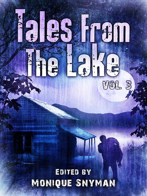 Title details for Tales from the Lake by Mark Allan Gunnells - Available